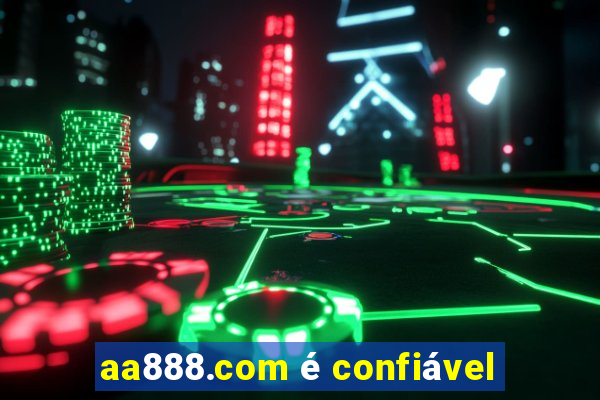 aa888.com é confiável